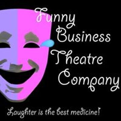 Funny Business Theatre Company