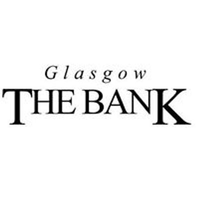The Bank Glasgow