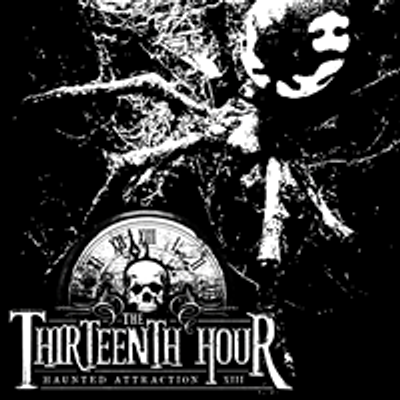 The Thirteenth Hour Haunted Attraction