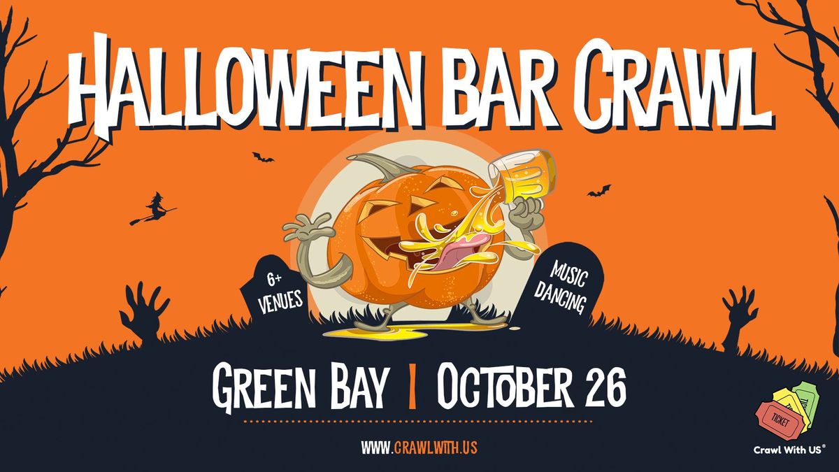 The Official Halloween Bar Crawl - Green Bay - 7th Annual