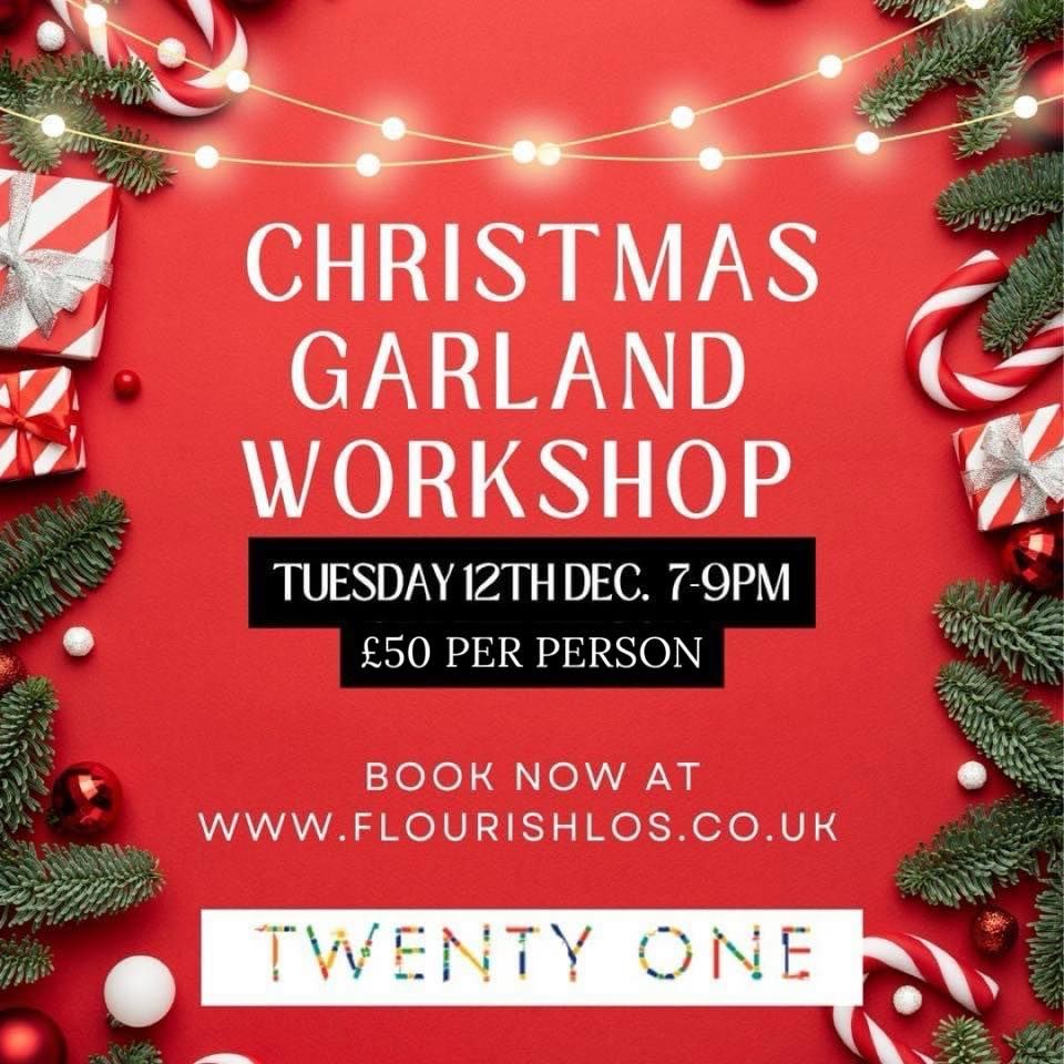 Christmas Garland / Wreath Making Twenty One Southend