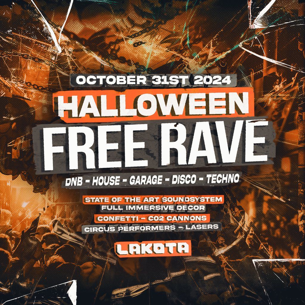 Lakota: Halloween Free Rave