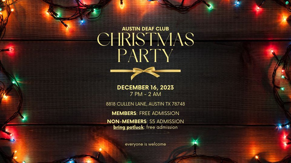 Christmas Party Austin Deaf Club December 16 to December 17