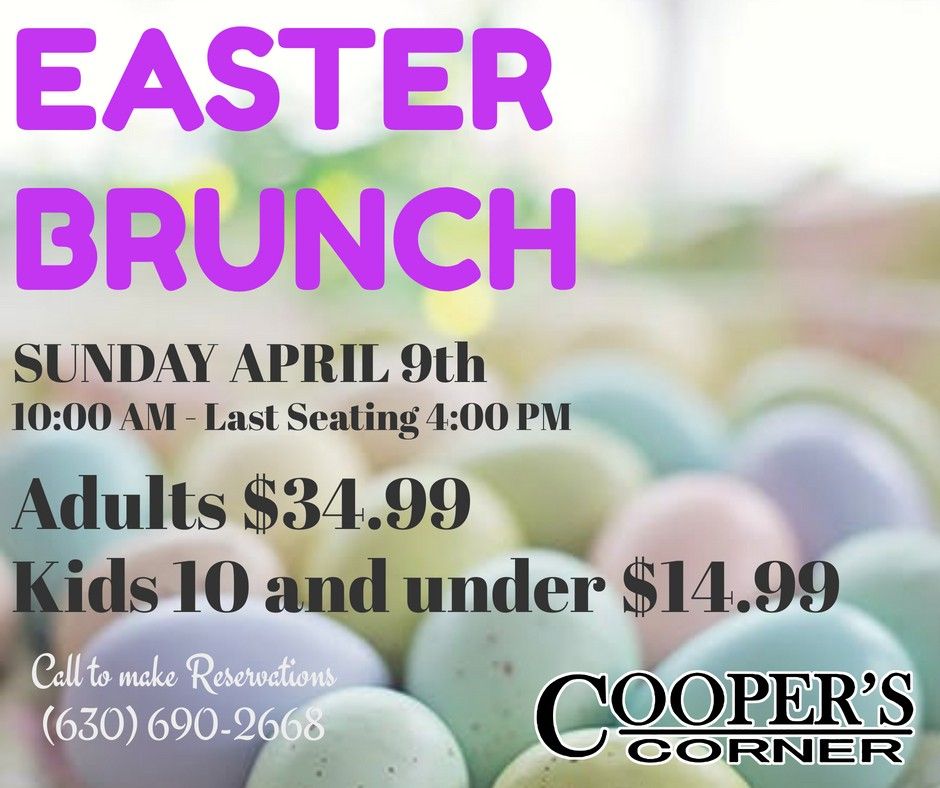 Easter Brunch | Cooper's Corner, Winfield, IL | April 9, 2023