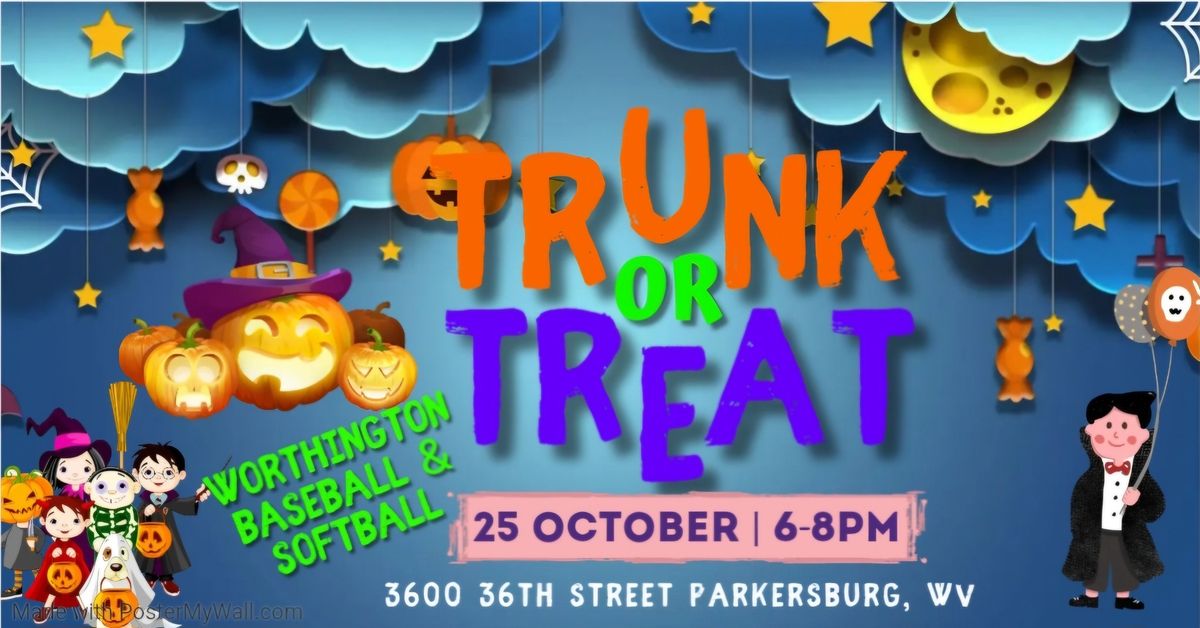 Trunk or Treat 3600 36th Street, Parkersburg, WV October 25, 2024