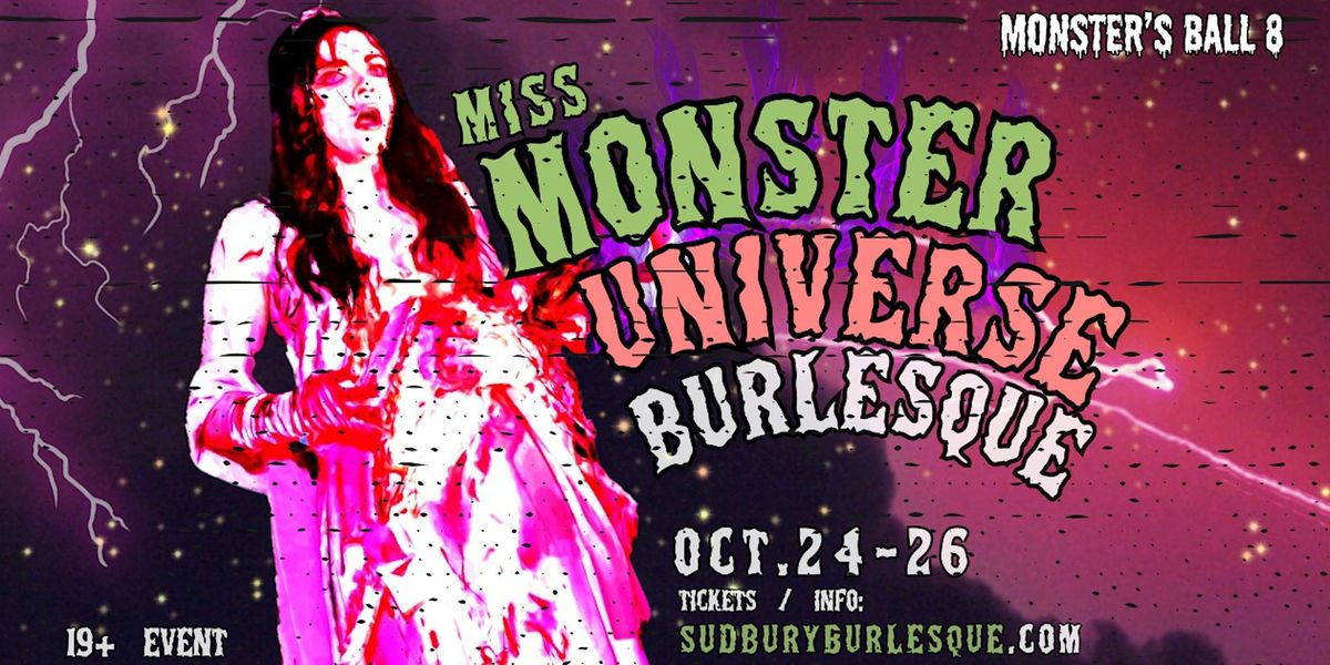 Monster's Ball 8: Miss Monster Universe 2024!