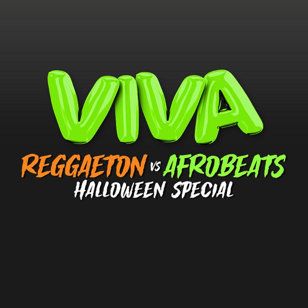 VIVA Reggaeton vs Afrobeats - Halloween Special