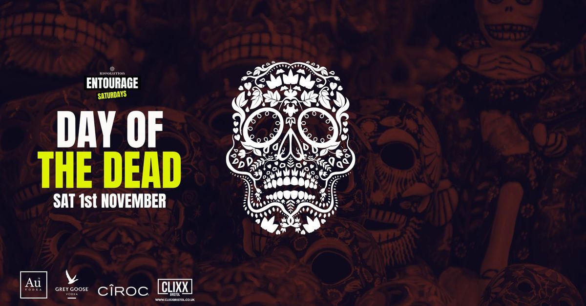 Entourage Saturdays \ud83d\udd25 Day of the Dead x Halloween Special