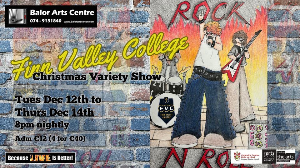 Finn Valley College Christmas Variety Show 2023 | Balor Arts Centre ...