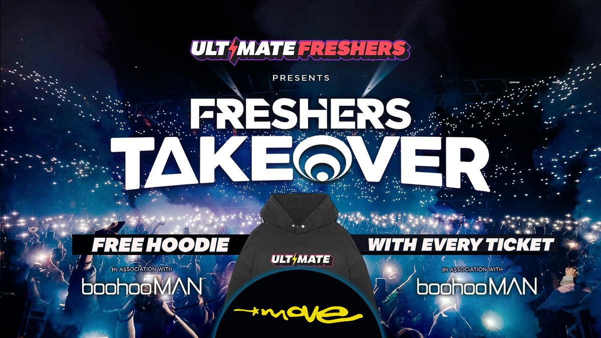 FRESHERS TAKEOVER EXETER \u26a1 FREE Freshers Hoodie with Every Ticket!