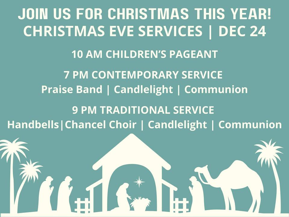 Christmas Eve Services St. Thomas UMC, Manassas Campus December 24