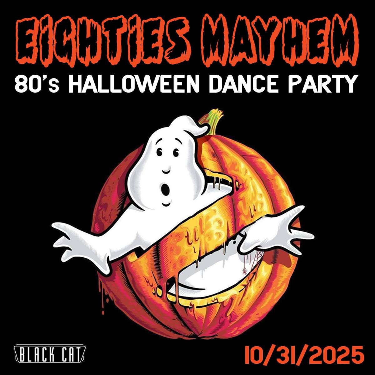 Eighties Mayhem Halloween Dance Party
