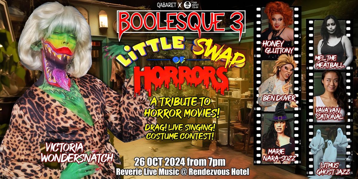 QABARET Boolesque 3: Little SWAP of Horrors