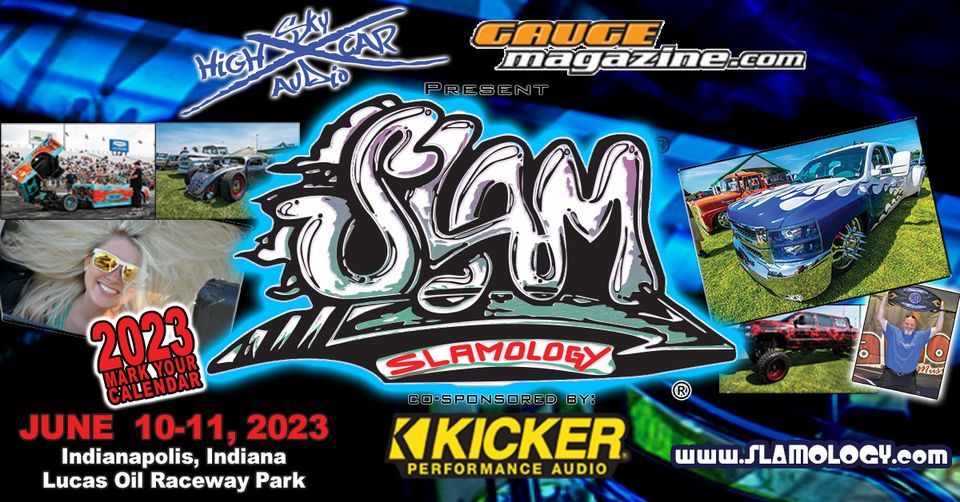 Slamology 2023 Lucas Oil Indianapolis Raceway Park, Brownsburg, IN