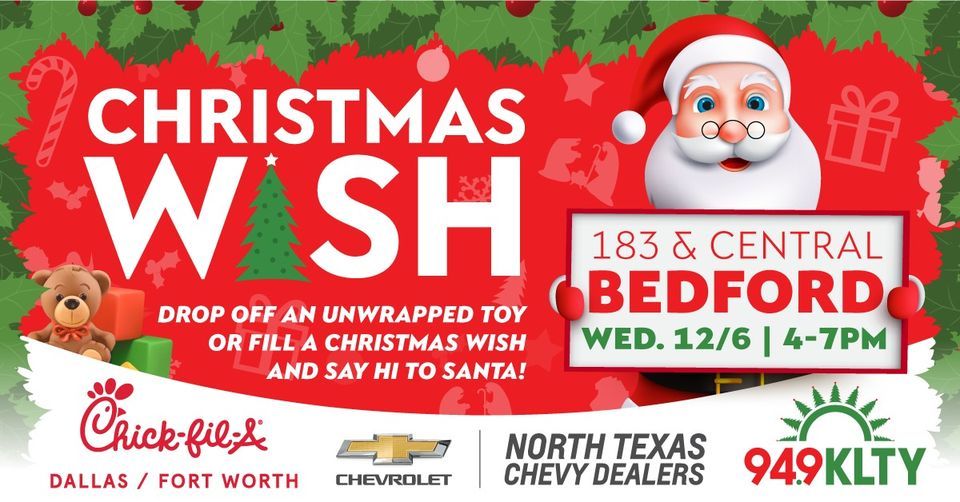 Christmas Wish at ChickfilA Bedford ChickfilA 183 & Central