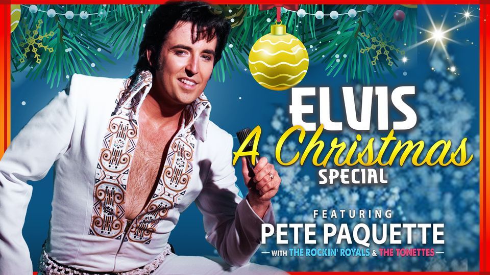 Elvis A Christmas Special Chatham Capitol Theatre December 8, 2023