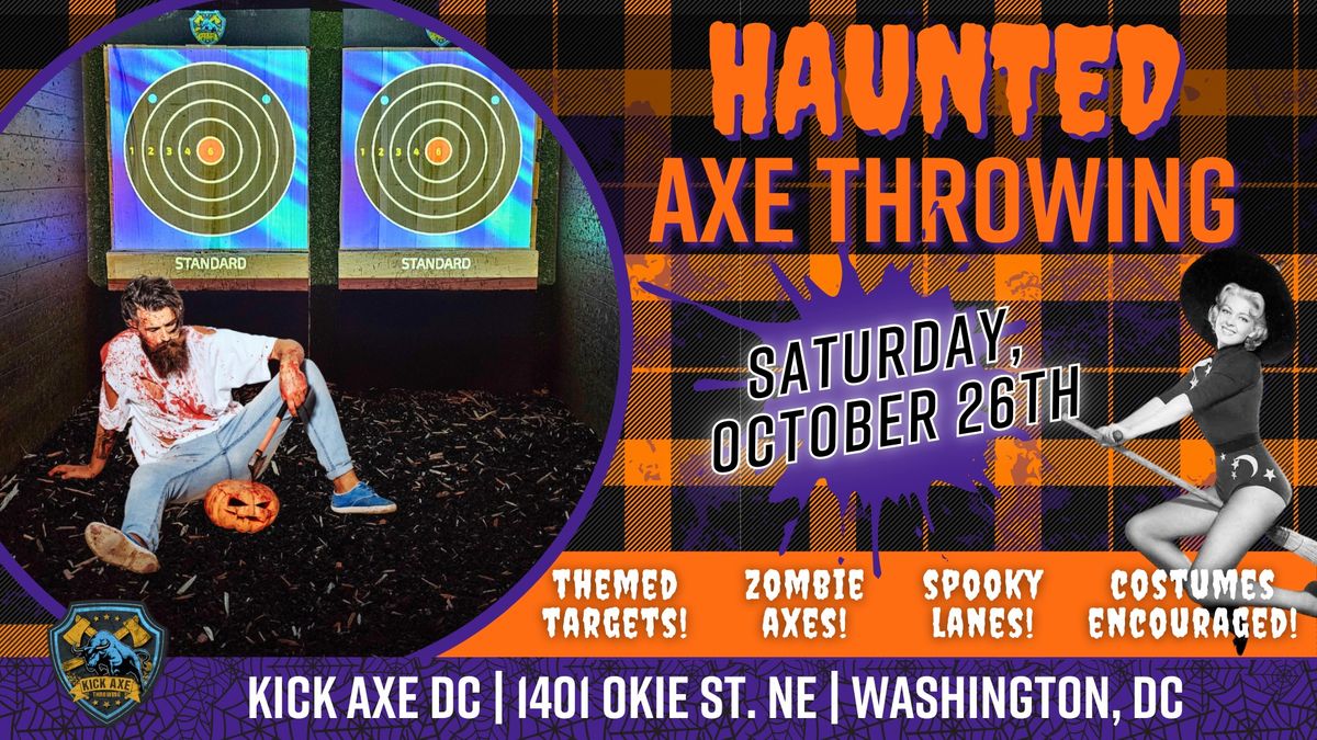 Spooky Halloween Weekend Bash @ Kick Axe Washington DC!