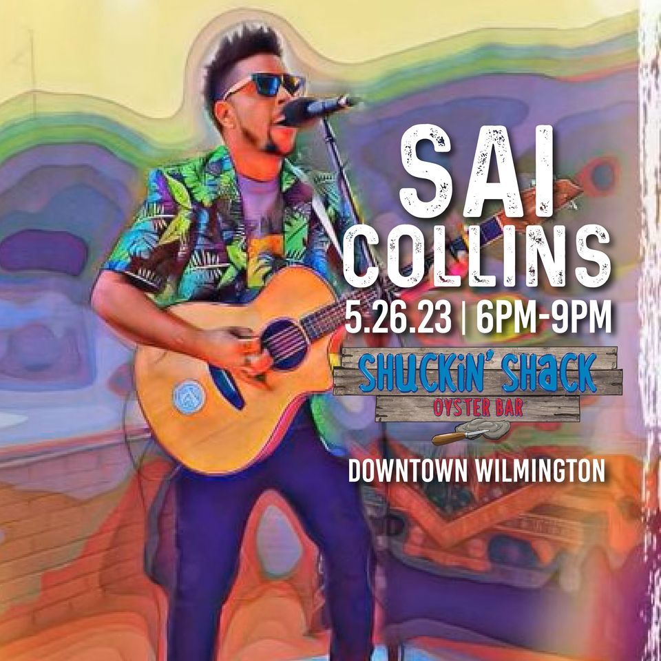 Memorial Day Weekend Live Music Sai Collins Shuckin' Shack Oyster