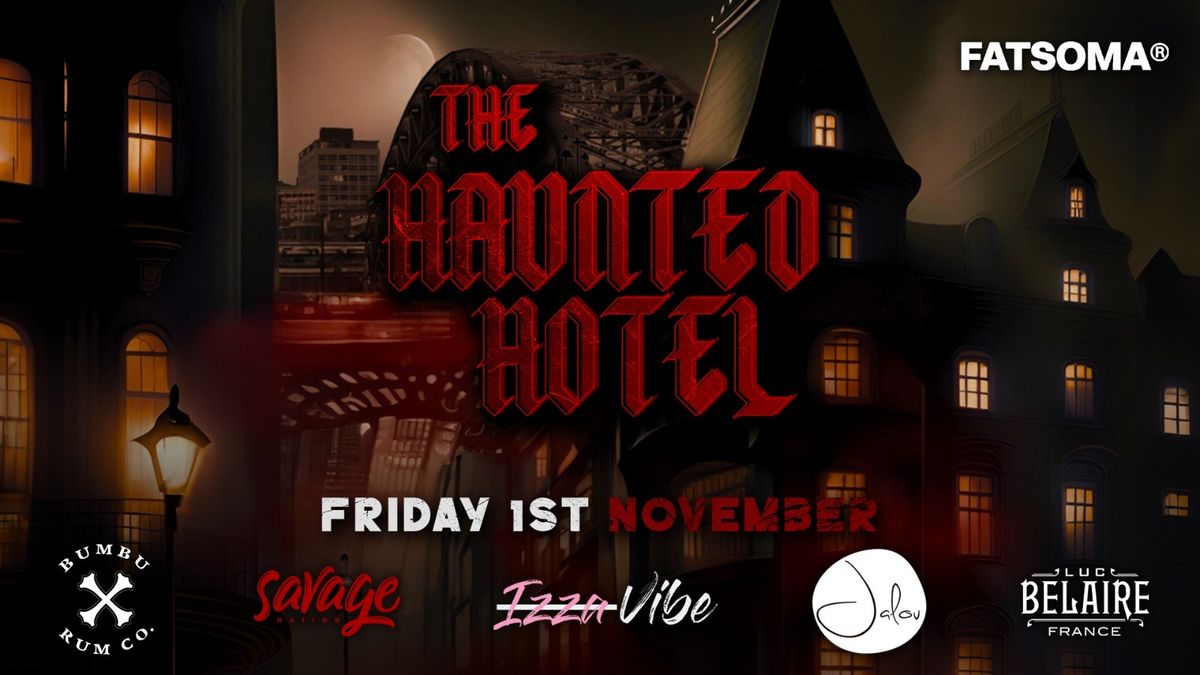 THE HAUNTED HOTEL  \/\/ HALLOWEEN @ JALOU