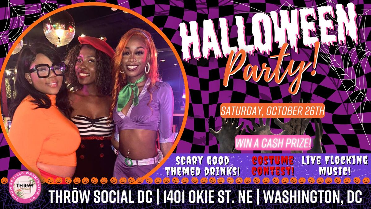 The DMV'S BIGGEST Halloween Weekend Bash @ THR\u014dW Social DC!