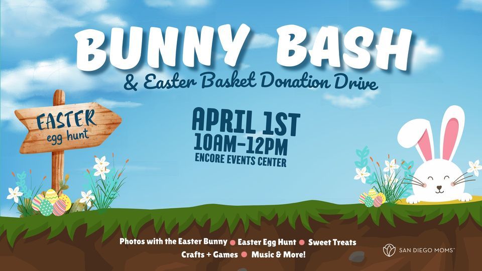 Bunny Bash & Easter Basket Donation Drive