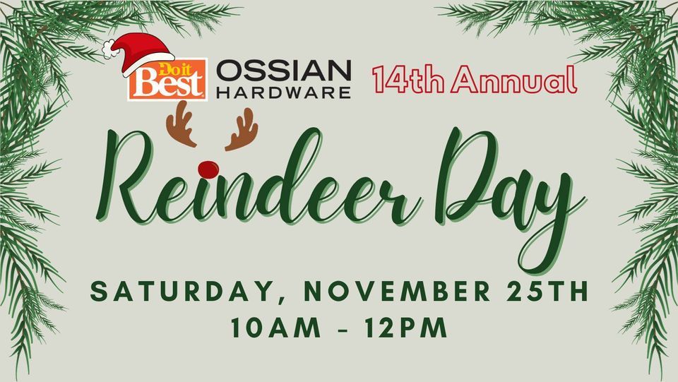 Reindeer Day 2023! Ossian DoIt Best Hardware November 25, 2023
