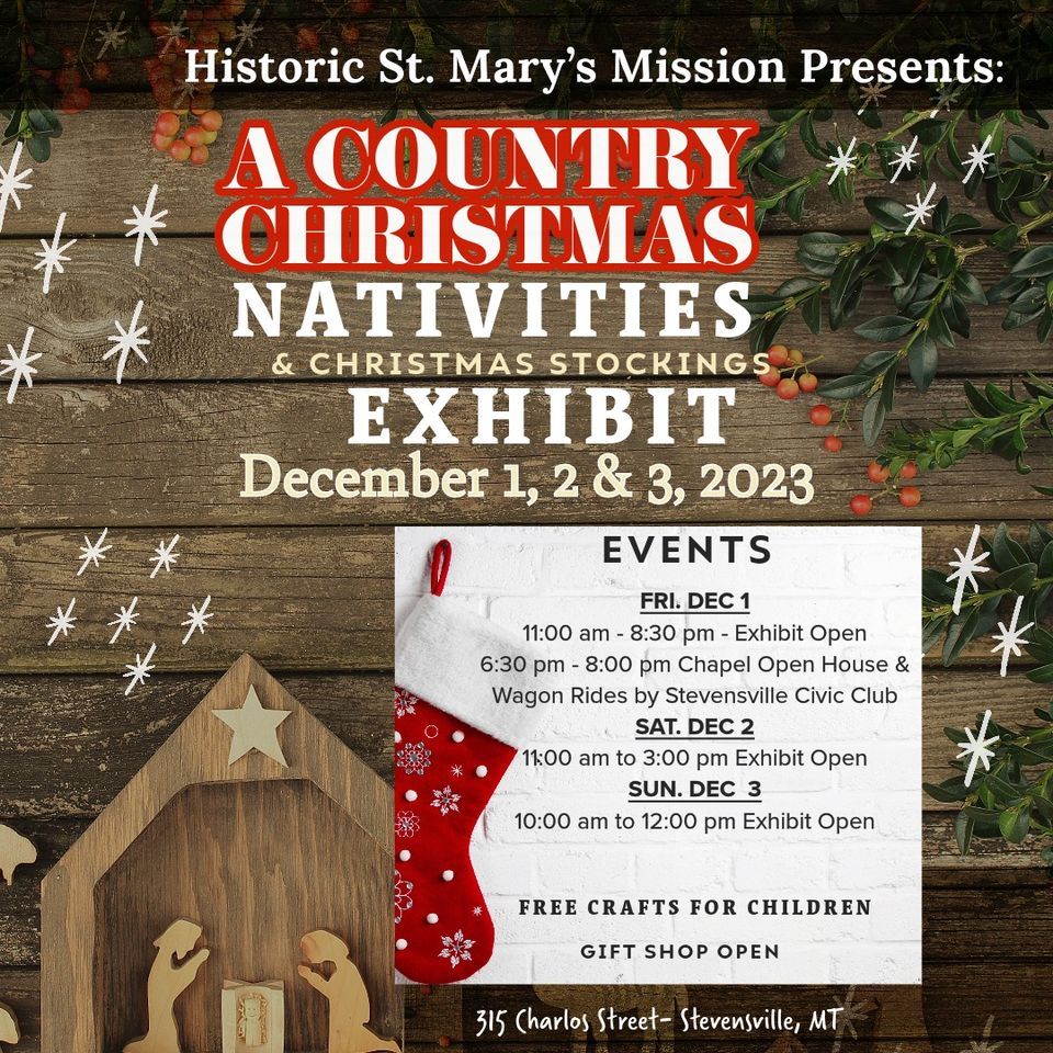 A Country Christmas Historic St. Mary's Mission and Museum