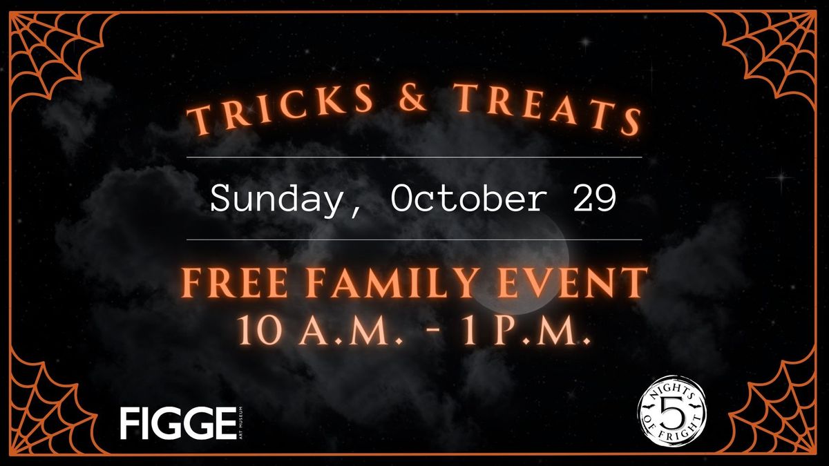 Tricks & Treats at the Figge Figge Art Museum, Davenport, IA