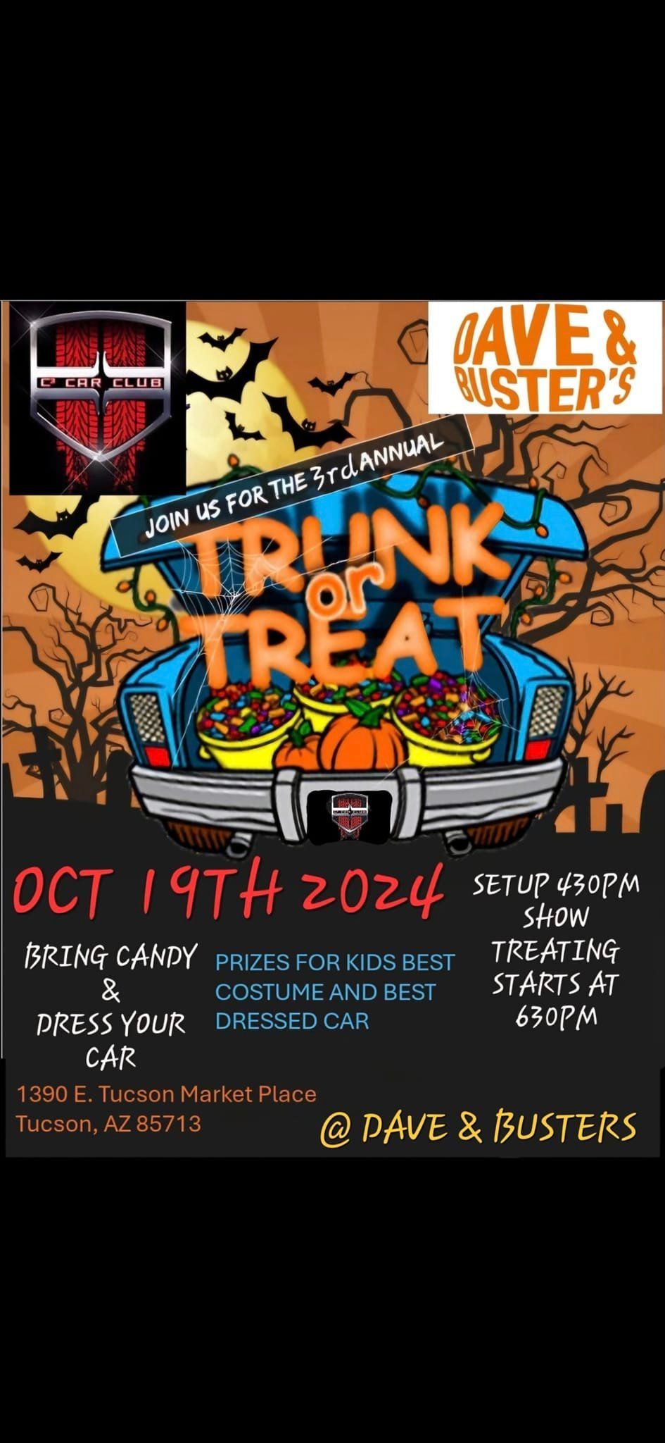 C3 CAR Club Tucson along with Dave & Busters 3rd Annual Trunk or Treat Event - Free to Public