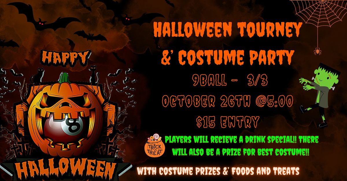 Halloween Tourney &' Costume Party