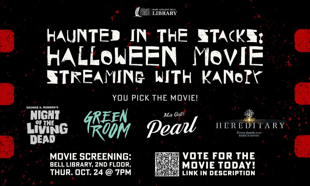 Haunted in the Stacks: Halloween Movie Streaming with Kanopy