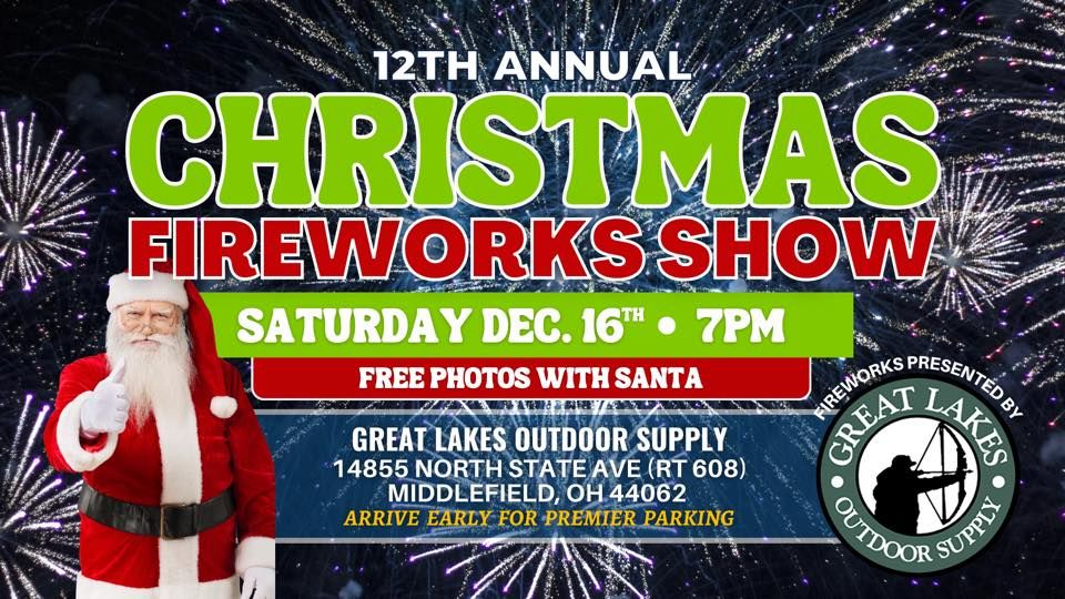 12th Annual Christmas Fireworks Show Presented by Great Lakes Outdoor