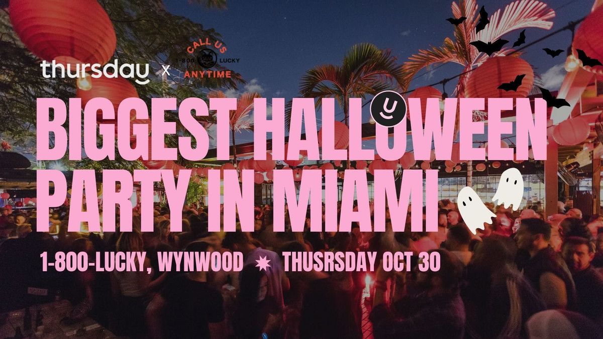 Thursday | Biggest Halloween Party in Miami @ 1-800-Lucky | Wynwood