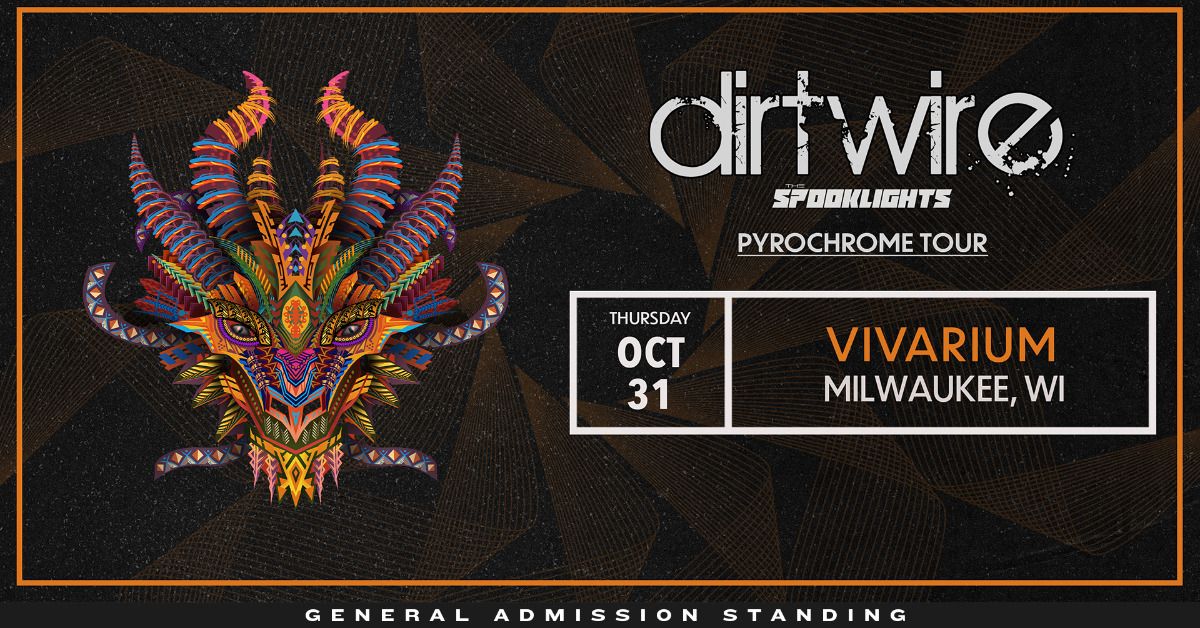 Halloween w\/ Dirtwire & Spooklights at the Vivarium