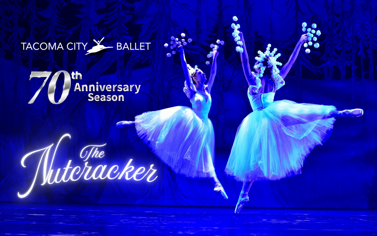 Tacoma City Ballet - The Nutcracker at Pantages Theater - WA