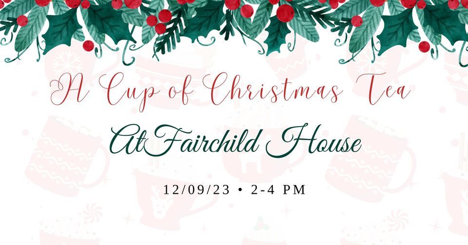 Fairchild House Christmas Tea Party Fairchild House, Demotte, Indiana