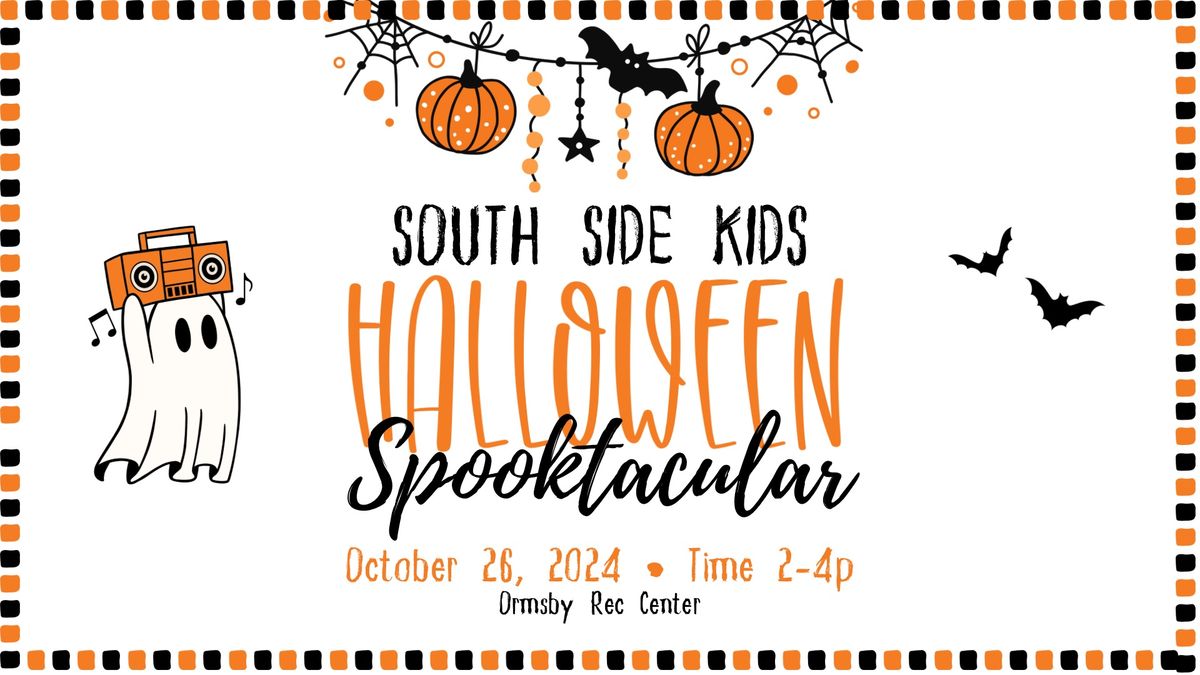 South Side Kids Halloween Spooktacular