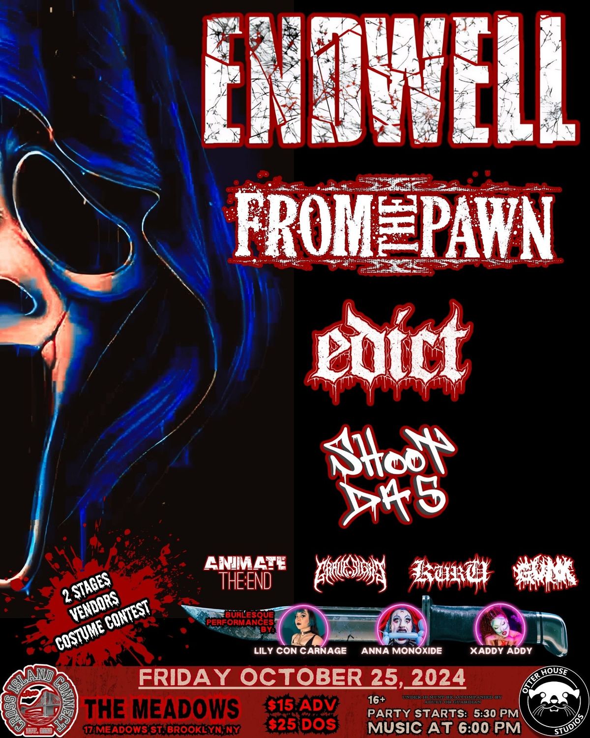 CIC + OHS presents ENDWELL, FROM THE PAWN, EDICT, SHOOT DA 5 + MORE @ THE MEADOWS 10\/25