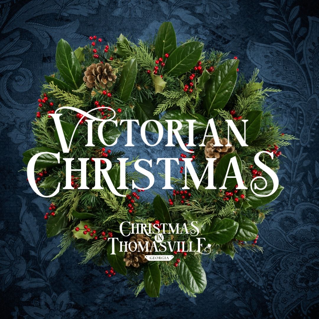 37th Annual Victorian Christmas Downtown Thomasville,