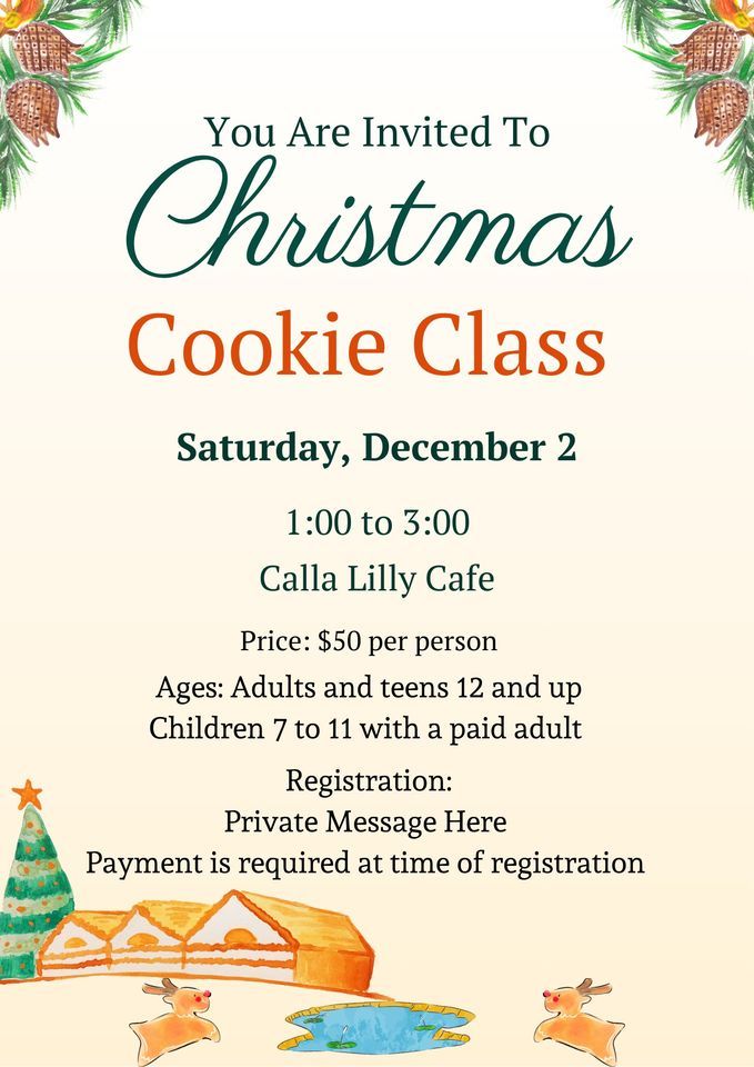 Christmas Cookie Class | Calla Lily Cafe, Manning, SC | December 2, 2023