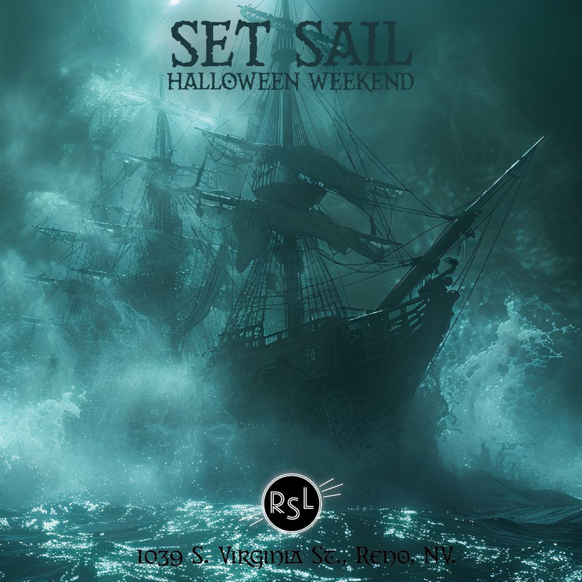 Set Sail Halloween Weekend at RSL 