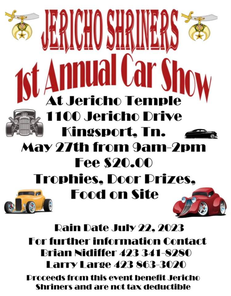 Jericho Shriners 1st Annual Car Show Jericho Shrine, Kingsport, TN
