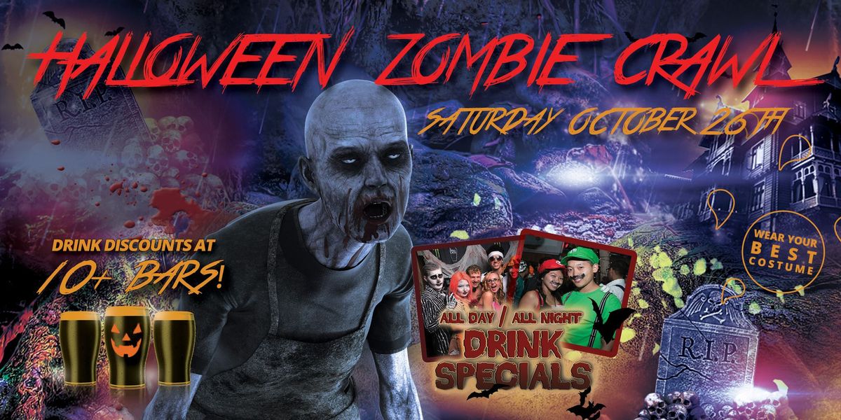 Sacramento Zombie Crawl - Halloween Bar Crawl - Sat Oct. 26th