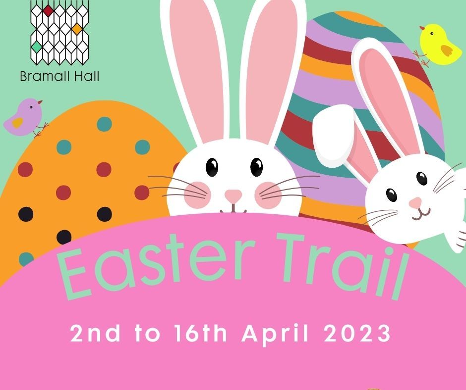 Bramall Hall Easter Trail