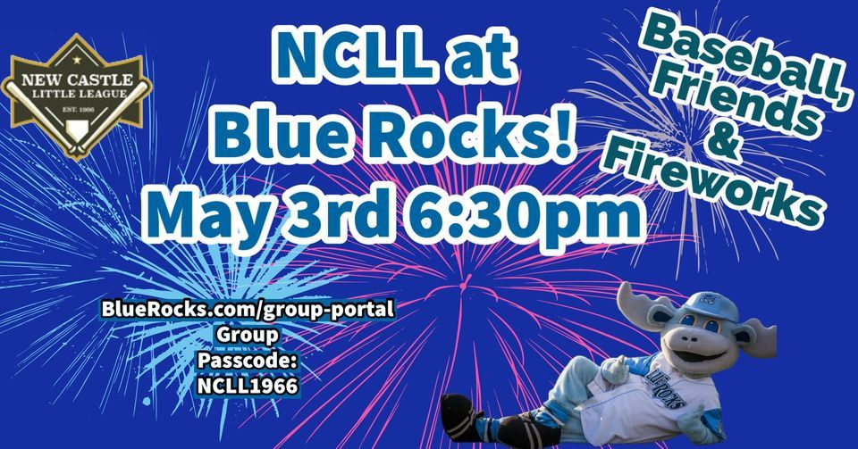 NCLL at Blue Rocks!!!