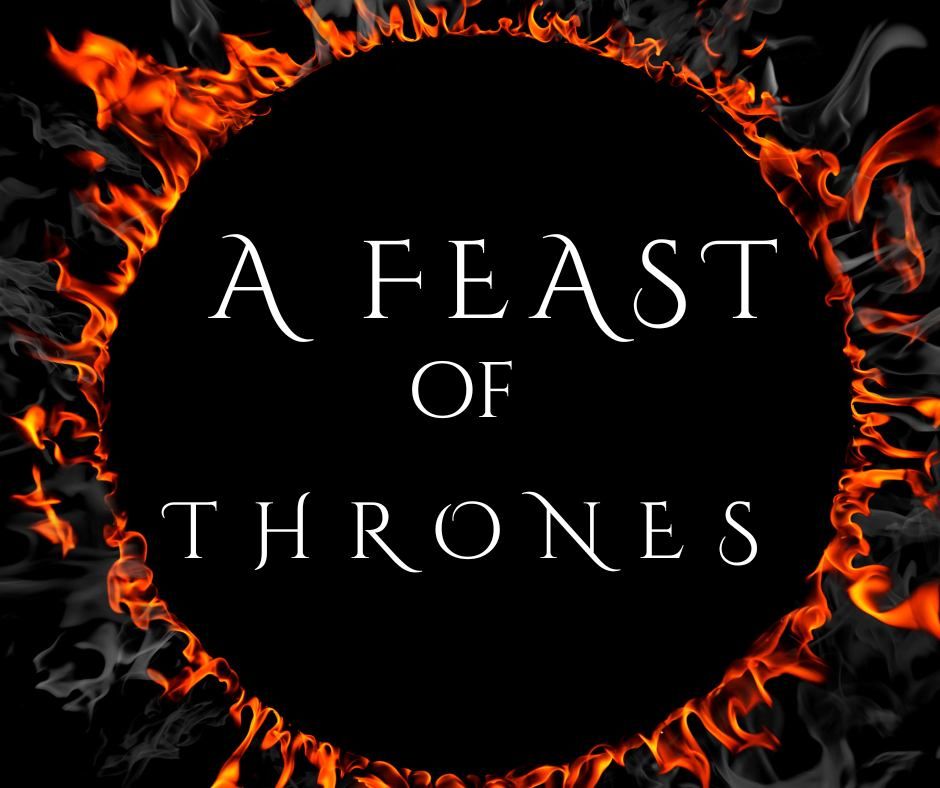 A Feast of Thrones