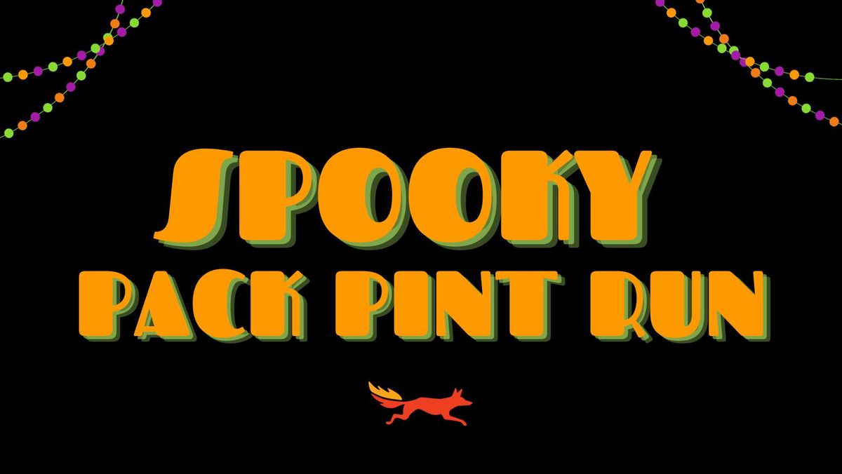 SPOOKY PACK PINT RUN