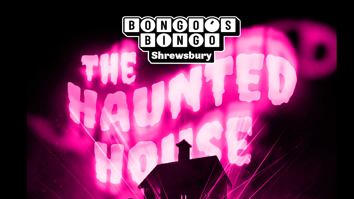 \ud83d\udea8 LAST FEW TICKETS! \ud83c\udf83 BONGO'S BINGO - The Haunted House - HALLOWEEN SPECIAL \ud83d\udc7b