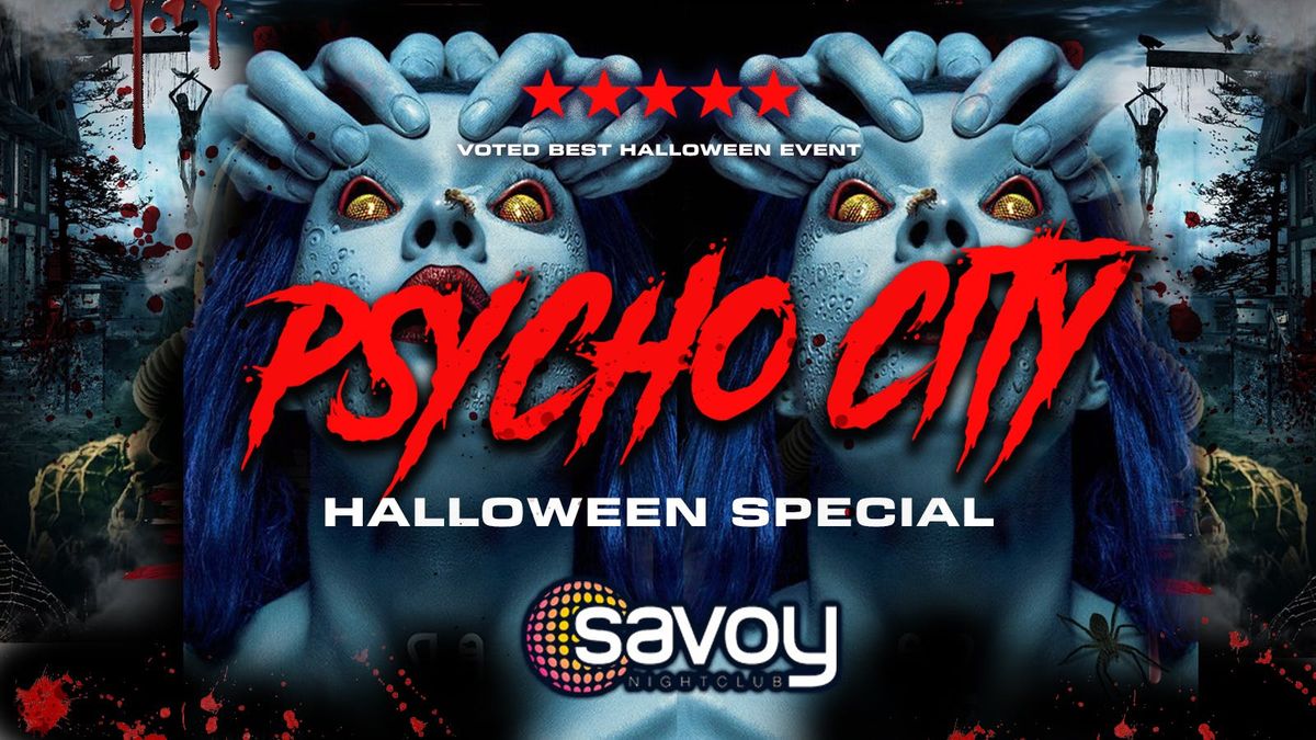 PSYCHO CITY\ud83e\ude78 Glasgow's Biggest Halloween Event \ud83c\udf83