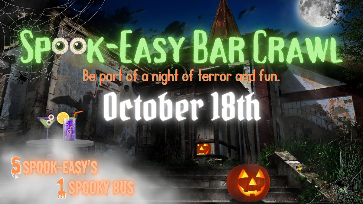 SOLD OUT! Spook-Easy Bar Crawl